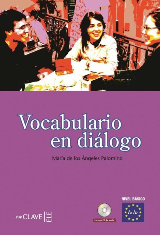 VOCABULARIO EN DIALOGO INICIACION +CD