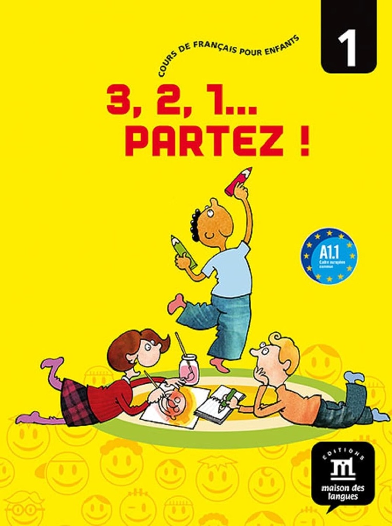 3,2,1 PARTEZ! 1 LIVRE DE L'ELÈVE