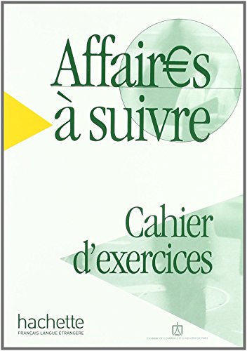 AFFAIRE À SUIVRE (EXERCICE)