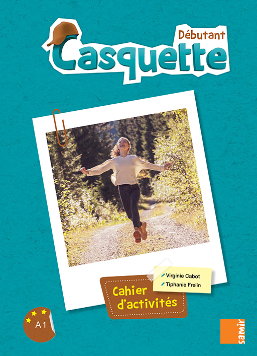 CASQUETTE NIVEAU DEBUTANT A1 CAHIER D'ACTIVITES