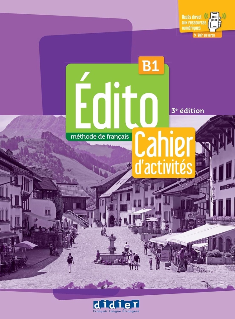 EDITO B1 CAHIER D'ACTIVITES+ACCES APP (3ÈME ED)