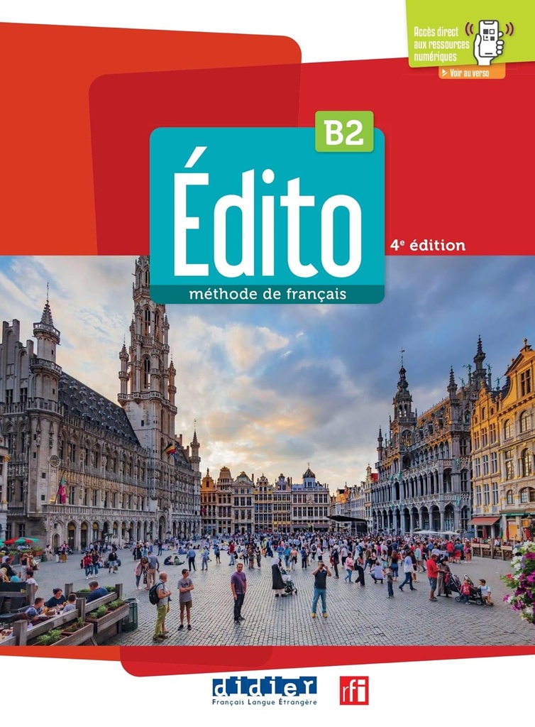 EDITO B2 LIVRE+ACCES APP (4ÈME ED)