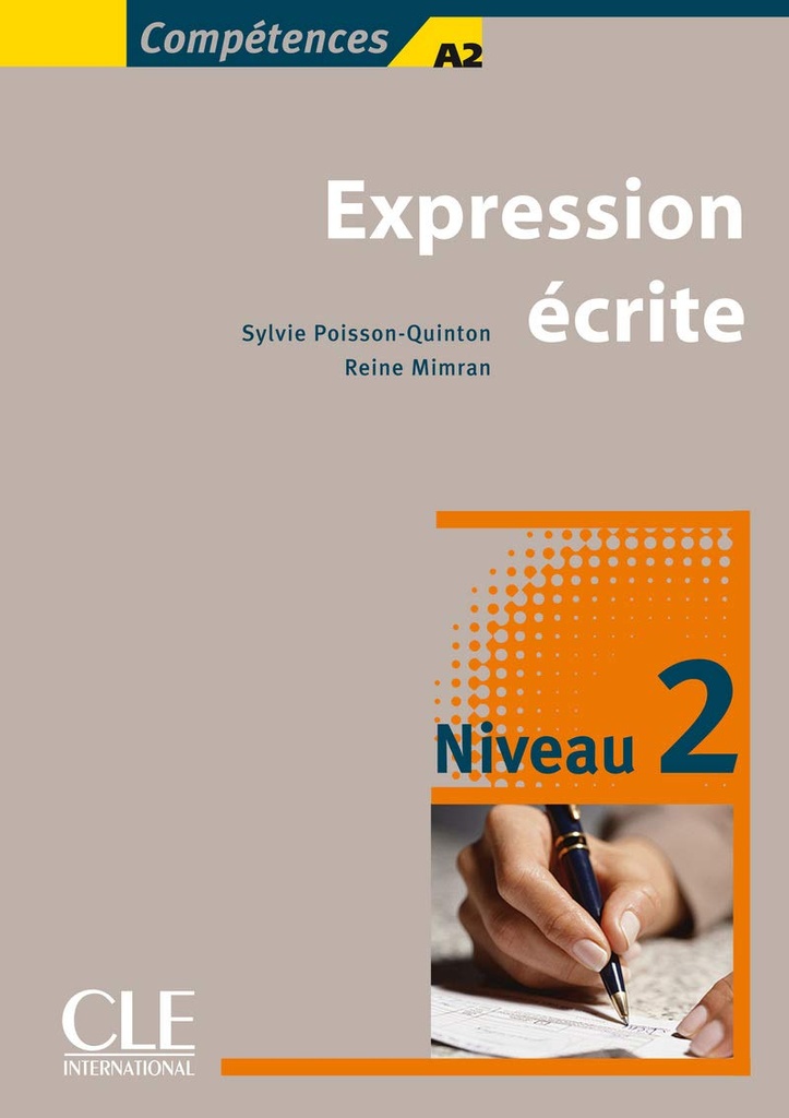 EXPRESSION ECRITE NIVEAU 2 (INTERMEDIAIRE)