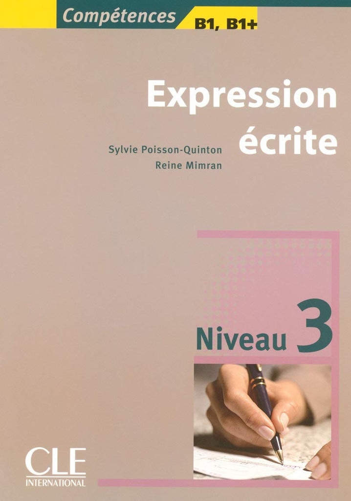 EXPRESSION ECRITE NIVEAU 3