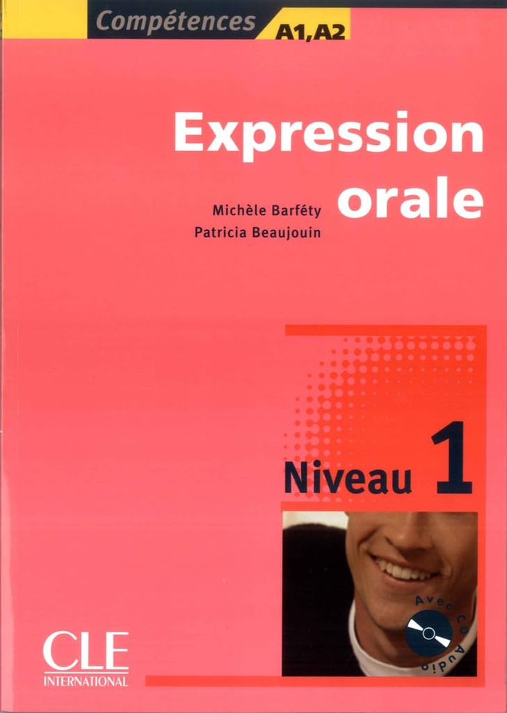 EXPRESSION ORALE+CD NIVEAU 1