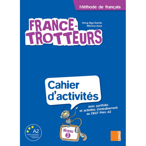FRANCE-TROTTEURS 3 CAHIER D'ACTIVITES