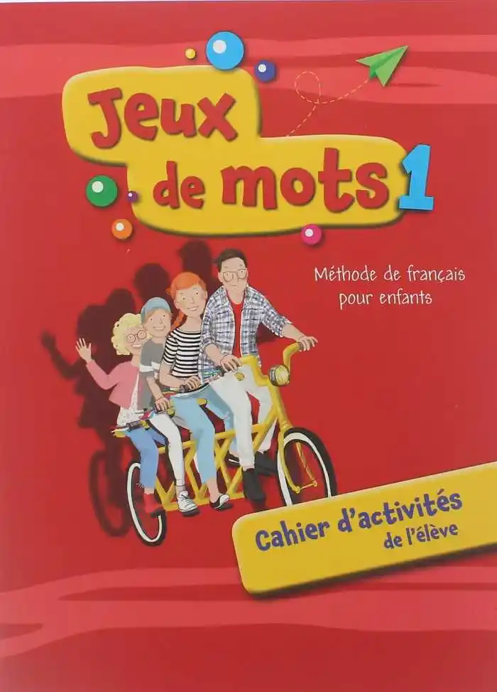 JEUX DE MOTS 1 METHODE DE FRANÇAIS CAHIER D'ACTIVITES