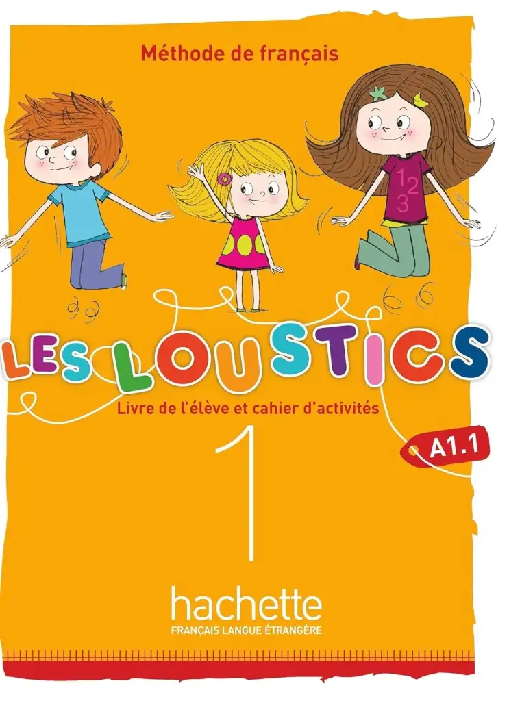 LES LOUSTICS A1.1 LIVRE+CAHIER D'ACTIVITES (VOLUME 1)