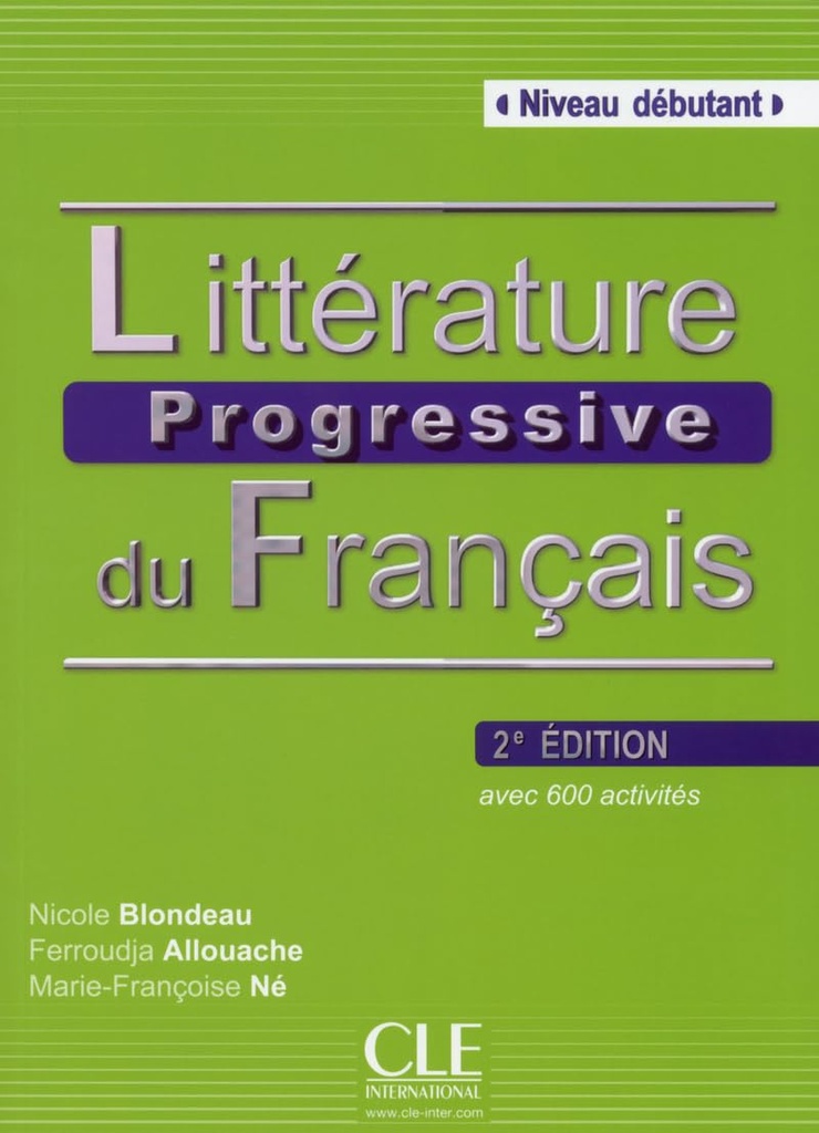 LITTERATURE PROGRESSIVE DU FRANÇAIS DEBUTANT LIVRE+ CD (2ÈMED)