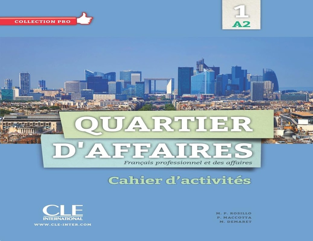 QUARTIER D'AFFAIRES 1-A2 CAHIER D'ACTIVITES