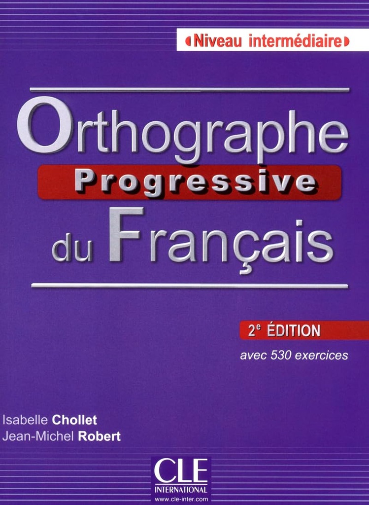 ORTHOGRAPHE PROGRESSIVE DU FRANÇAIS INTERM LIVRE+CD (2ÈME ED)