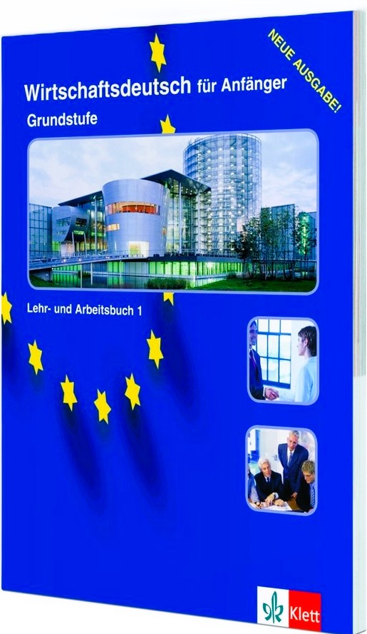 WIRTSCHAFTSDEUTSCH FUR ANFANGER (GRUND)