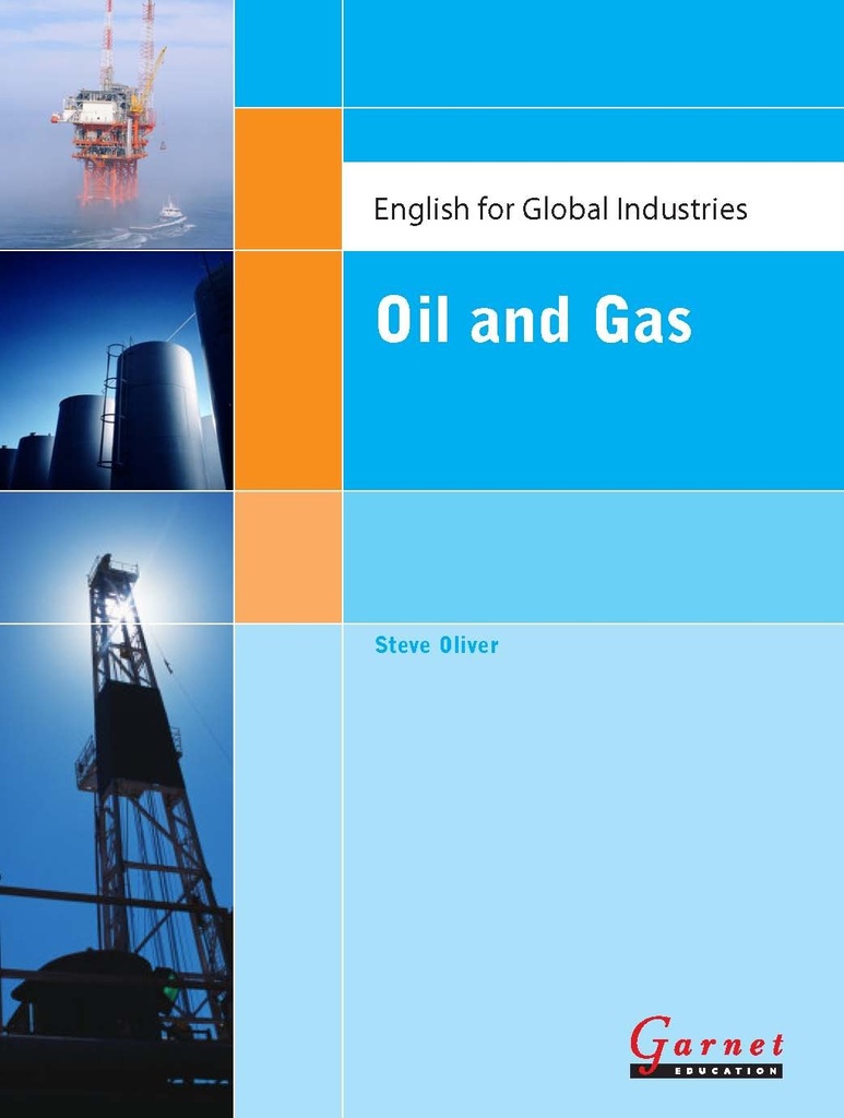 ENGLISH FOR GLOBAL INDUSTRIES : OIL & GAS STUDY BOOK+CDS