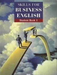 SKILLS FOR BUSINESS ENGLISH 1 SBK