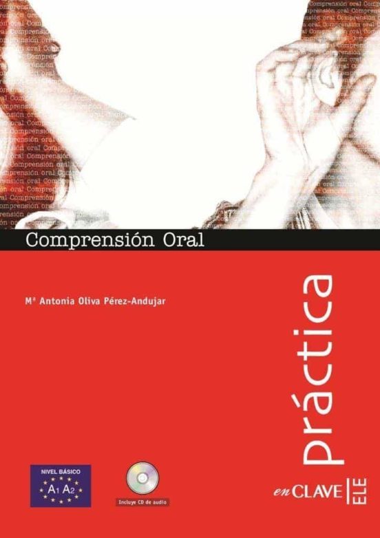 PRACTICA : COMPRENSION ORAL BASICO+ CD