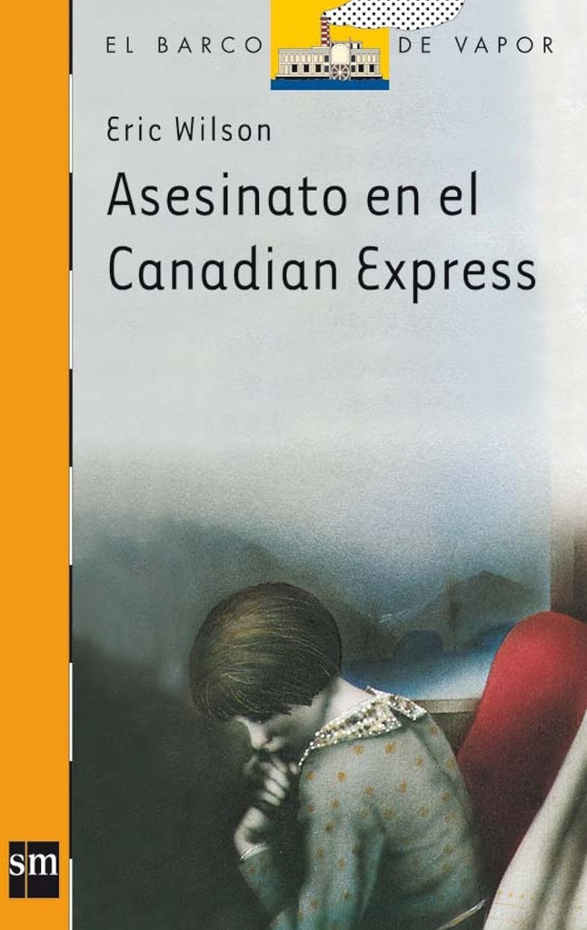 ASESINATO EN EL CANADIAN EXPRESS (BARCO DE VAPOR)