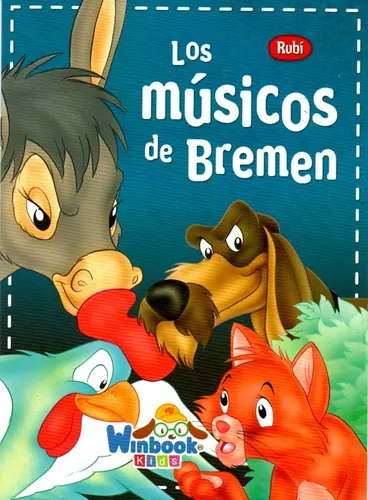 COLECCION RUBI : LOS MUSICOS DE BREMEN