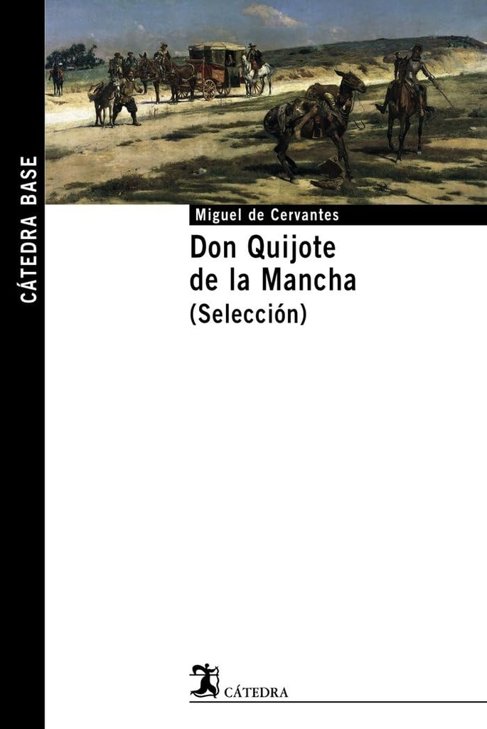 DON QUIJOTE DE LA MANCHA