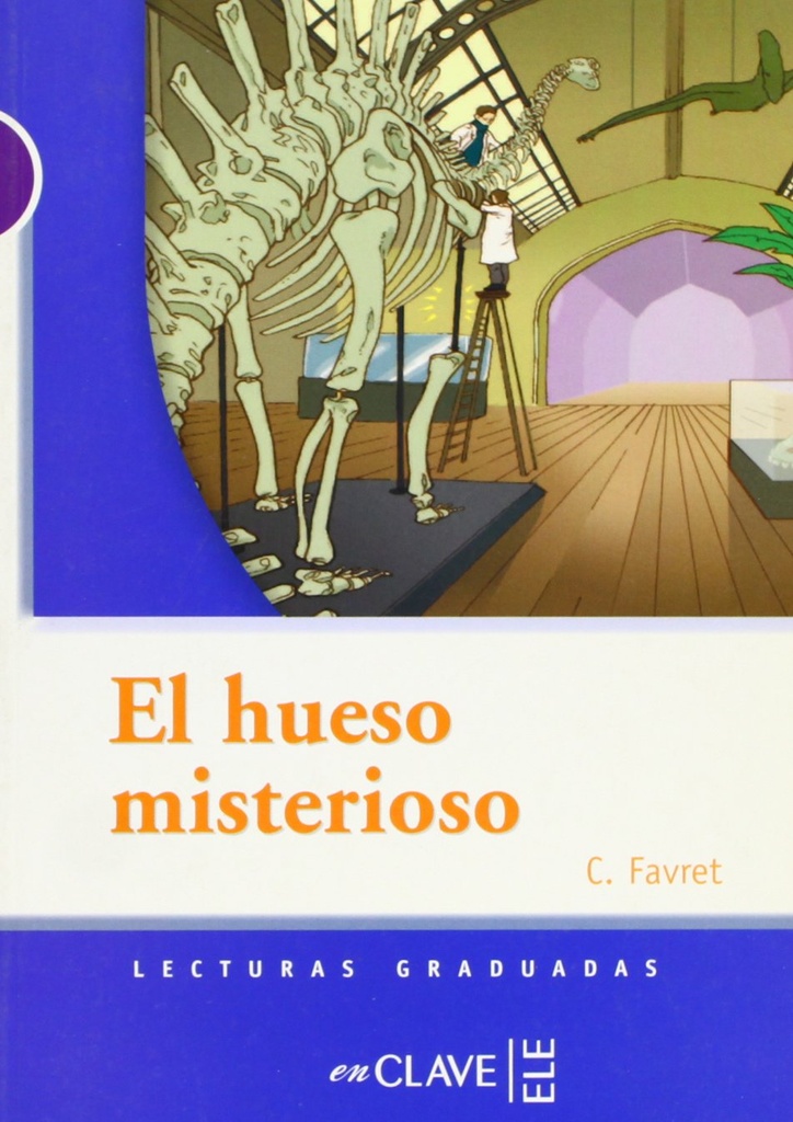 EL HUESO MISTERIOSO