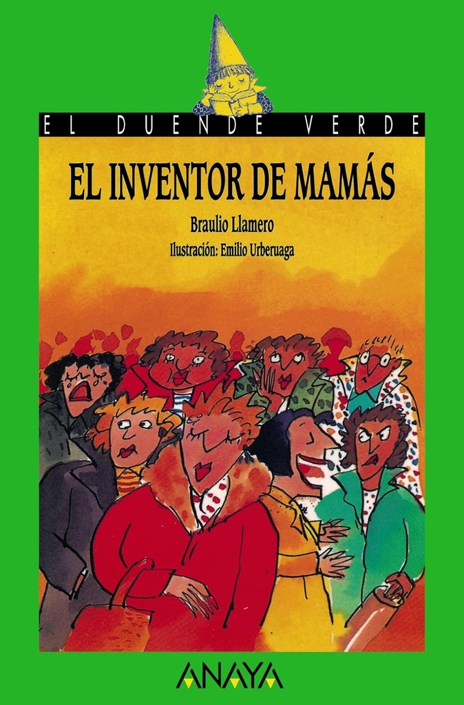 EL INVENTOR DE MAMAS (DUENDE VERDE)