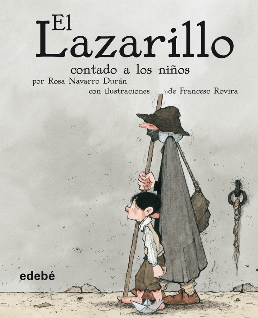 EL LAZARILLO, CONTADO A LOS NINOS