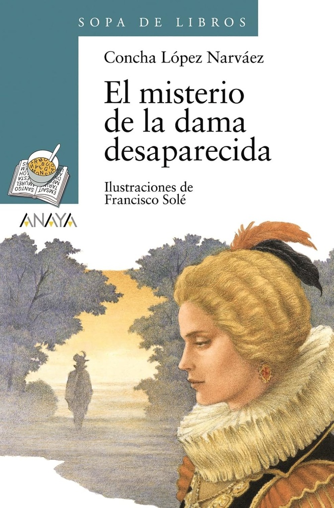 EL MISTERIO DE LA DAMA DESAPARECIDA (SOPA DE LIBROS)