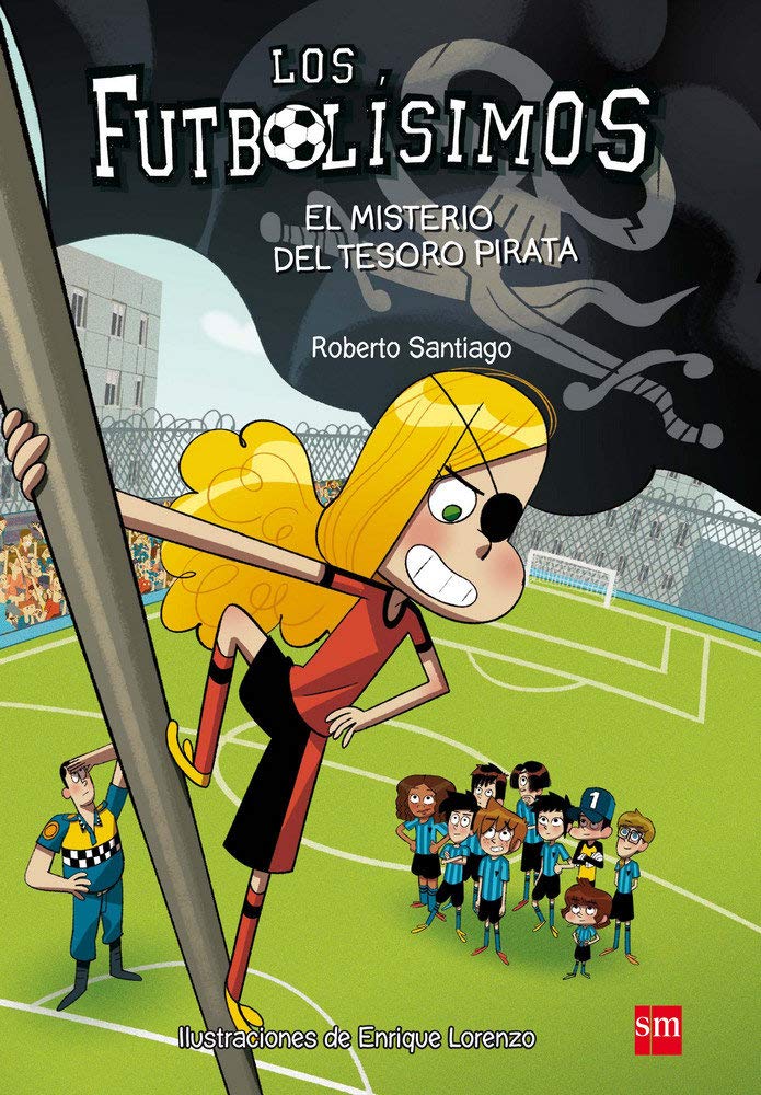 EL MISTERIO DEL TESORO PIRATA (LOS FUTBOLISIMOS 10)