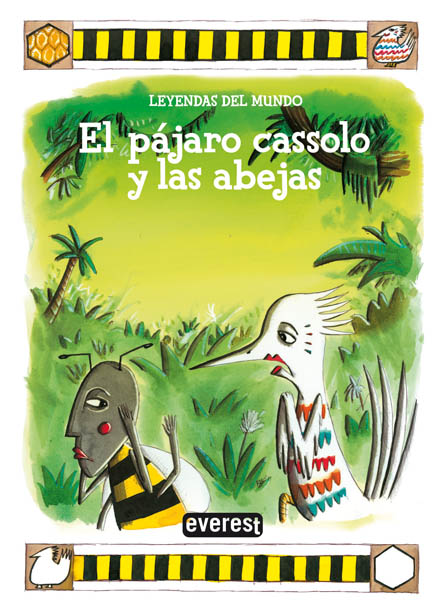 EL PAJARO CASSOLO Y LAS ABEJAS