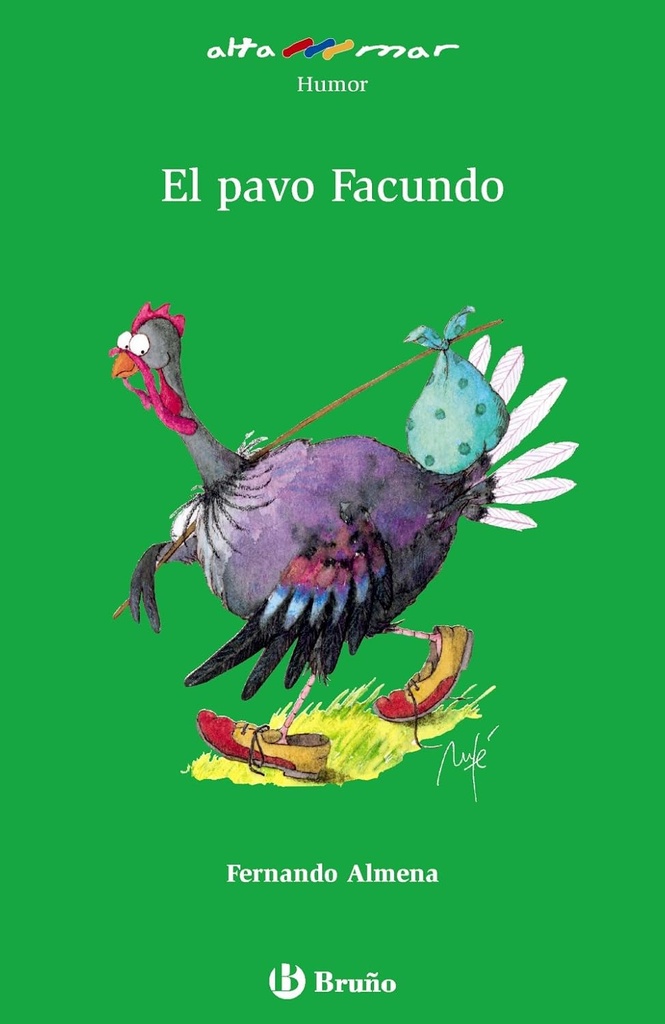 EL PAVO FACUNDO (ALTA MER)