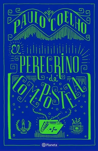 EL PEREGRINO DE COMPOSTELA