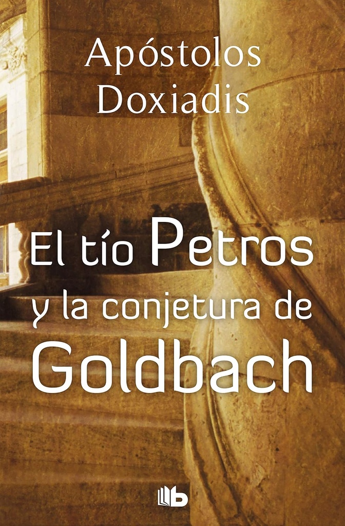 EL TIO PETROS Y LA CONJURA DE GOLDBACH