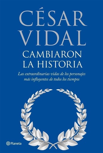 [9788408085881] CAMBIARON LA HISTORIA