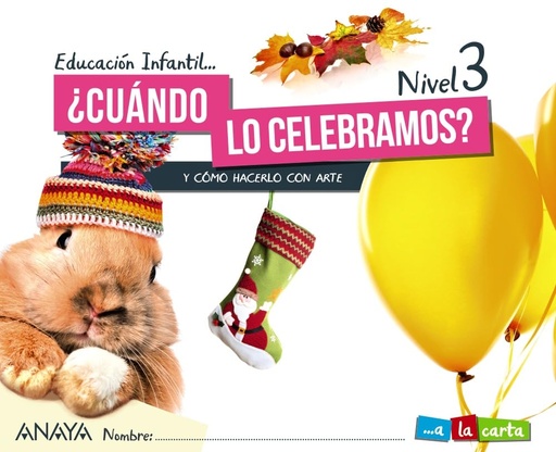 [9788469877128] CUANDO LO CELEBRAMOS? NIVEL 3