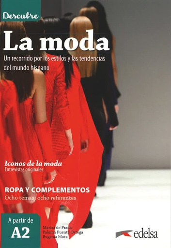 [9788490818558] DESCUBRE LA MODA
