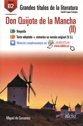 [9788490817025] DON QUIJOTE DE LA MANCHA II (NIVEL B2)