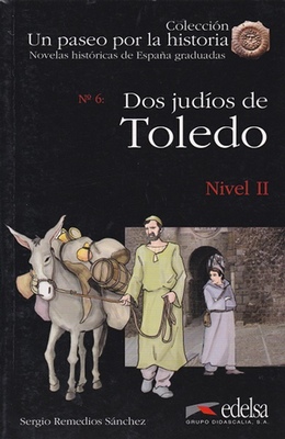[8477116245] DOS JUDIOS DE TOLEDO NIVEL II