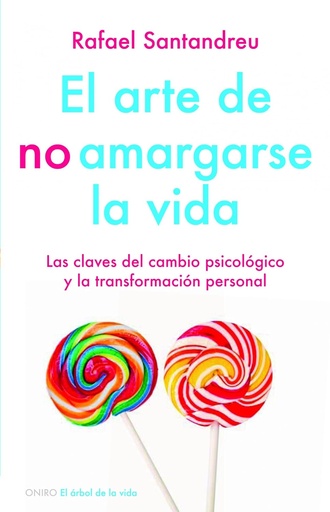 [9788497545464] EL ARTE DE NO AMARGARSE LA VIDA
