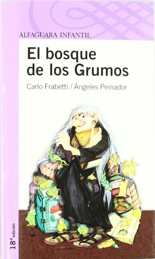 [8420448524] EL BOSQUE DE LOS GRUMOS