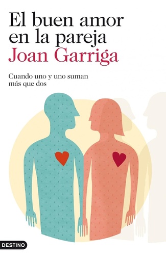 [9788423346257] EL BUEN AMOR EN LA PAREJA