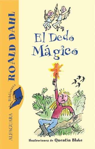 [9788420470993] EL DEDO MAGICO