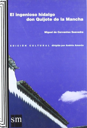 [9788434865945] EL INGENIOSO HIDALGO DON QUIJOTE DE LA MANCHA