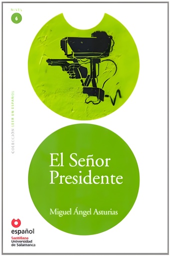 [9788497130943] EL SENOR PRESIDENTE (NIVEL 6)
