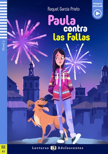 [9788853635051] ELI ADOLESCENTES : PAULA CONTRA LAS FALLAS (NIVEL 2)+DOWNLODABLE AUDIO