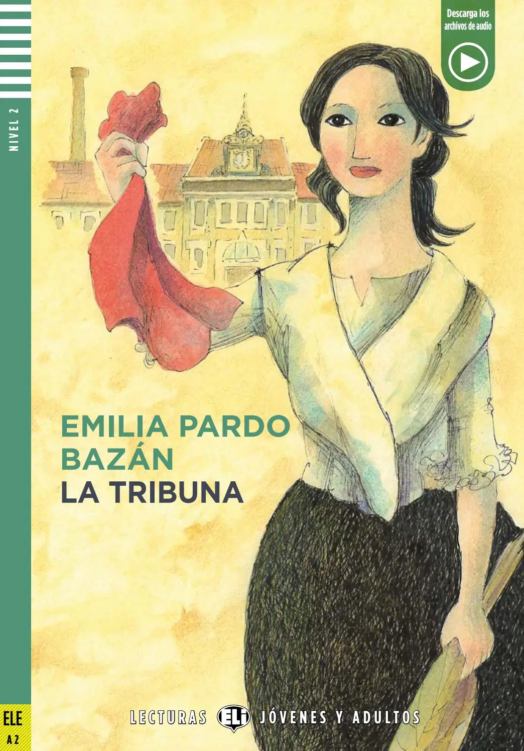 [9788853628855] ELI JOVENES Y ADULTOS : LA TRIBUNA (NIVEL 2) (AUDIO TELECHARGEABLE)