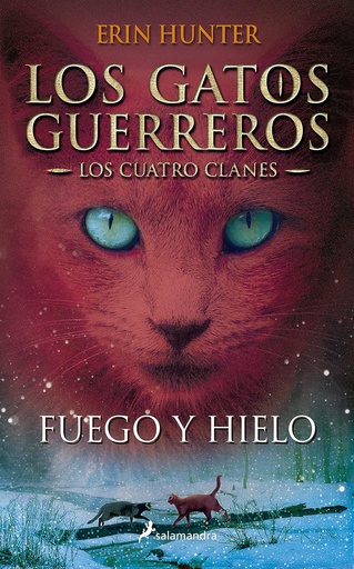 [9788498384604] FUEGO Y HIELO (LOS GATOS 2)