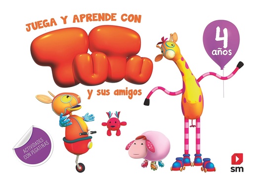 [9788491073314] JUEGA Y APRENDE CON TUTU Y SUS AMIGOS. 4 AٌNOS (PAPERBACK)