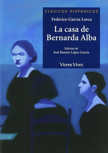 [9788431685034] LA CASA DE BERNARDA ALBA