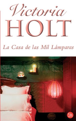 [9788466318006] LA CASA DE LAS MIL LAMPARAS