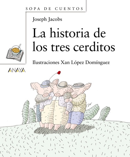 [8466725539] LA HISTORIA DE LOS TRES CERDITOS