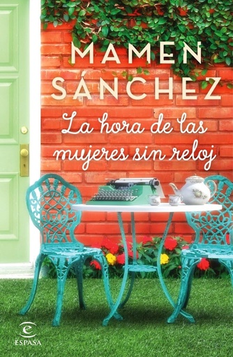[9788467051117] LA HORA DE LAS MUJERES SIN RELOJ
